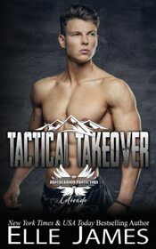 Tactical Takeover (Brotherhood Protectors Colorado)