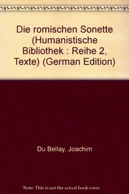 Die romischen Sonette (Humanistische Bibliothek : Reihe 2, Texte) (German Edition)