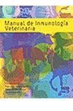 MANUAL DE INMUNOLOGIA VERTERINARIA (Spanish Edition)