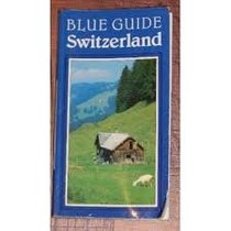 Blue Guide: Switzerland