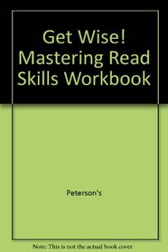 Get Wise! Mastering Read Skills Wrkbk 2e