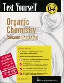 Test Yourself : Organic Chemistry (Test Yourself)
