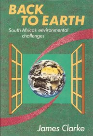 Back to Earth: South Africa's Environmental Challenges
