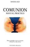 The Comunion - Manual Practico (Spanish Edition)