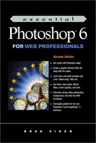 Essential Photoshop 6 for Web Professionals (2nd Edition)