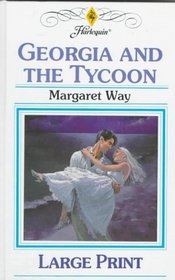 Georgia and the Tycoon (Large Print)
