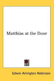 Matthias at the Door