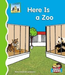 Here Is a Zoo (First Words)