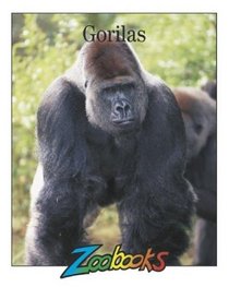 Gorilas (Zoobooks) (Spanish Edition)