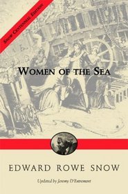 Women Of The Sea: Snow Centennial Edition