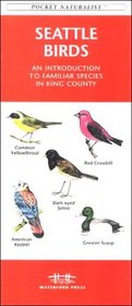 Seattle: An Introduction to Familiar Species (Pocket Naturalist)