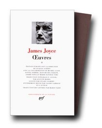 Joyce : Oeuvres, tome 2 : 1915-1932