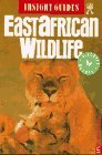 Insight Guides East African Wildlife (Insight guides)