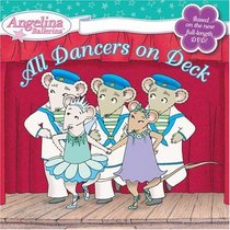 All Dancers on Deck (Angelina Ballerina)