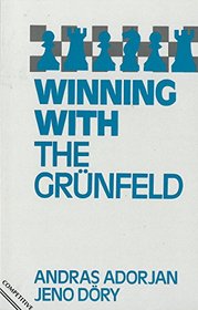 Winning with the Grunfeld (Batsford Chess Book)