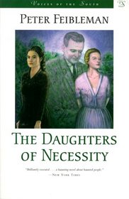 The Daughters of Necessity (Voices of the South)