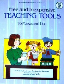 Free and Inexpensive Teaching Tools to Make and Use (Ga 1004)