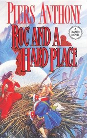 Roc And A Hard Place: A Xanth Novel (Xanth Novels)