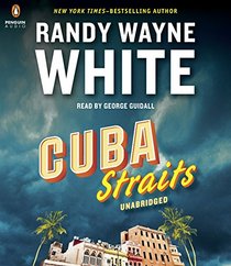 Cuba Straits (Doc Ford Mystery, Bk 22) (Audio CD) (Unabridged)
