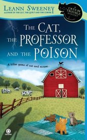The Cat, the Professor and the Poison (Cats in Trouble, Bk 2)