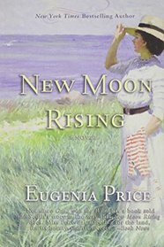 New Moon Rising: Second Novel in The St. Simons Trilogy