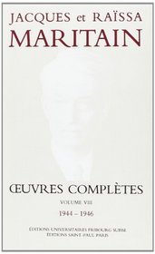 Oeuvres Completes, 1939-1943 (Maritain, Jacques//Oeuvres Completes) (French Edition)