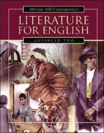LITERATURE FOR ENGLISH, ADVANCED TWO STUDENT TEXT: Advanced Two