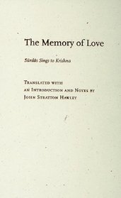 The Memory of Love: Surdas Sings to Krishna