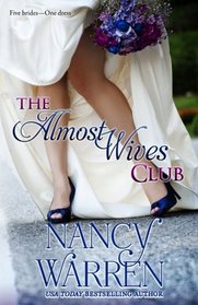 The Almost Wives Club: Book 1 (Volume 1)