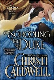 Schooling the Duke (Heart of a Scandal)