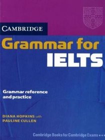 Cambridge Grammar for IELTS. Students Book
