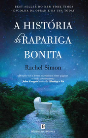 A Historia da Rapariga Bonita (The Story of Beautiful Girl ) (Portuguese Edition)