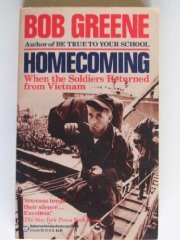 The Homecoming: When the Soldiers Returned from Vietnam
