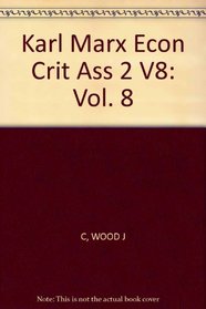 Karl Marx Econ:Crit Ass 2   V8