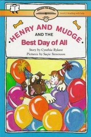 Henry and Mudge and the Best Day of All (Henry and Mudge, Bk 14)