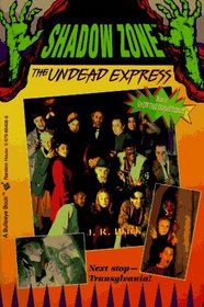 The Undead Express : (Reissue) (Shadow Zone)
