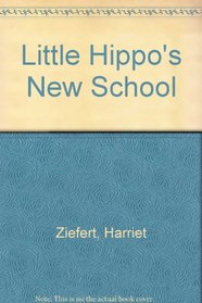 Little Hippo's New School