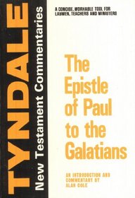 Epistle of Paul to the Galatians (Tyndale New Testament Commentaries)