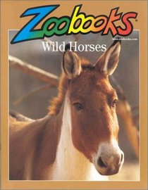 Wild Horses (Zoobooks)