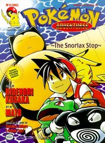 Pokemon Adventures Volume 4: The Snorlax Stop