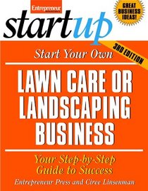 Start Your Own Lawn Care or Landscaping Business