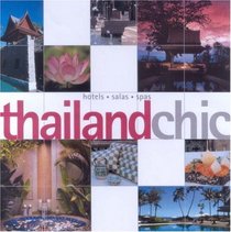 Thailand Chic (Chic Guides)
