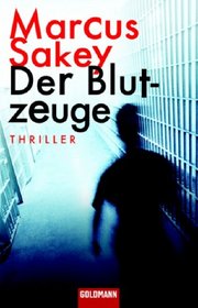 Der Blutzeuge