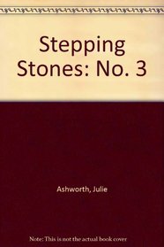 Stepping Stones: No. 3