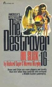 The Destroyer Oil Slick (Bk 16)