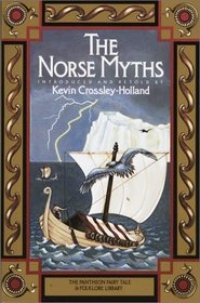 Norse Myths (Pantheon Fairy Tale  Folklore Library (Hardcover))