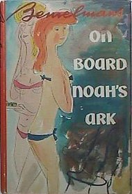 On Board Noah's Ark