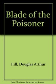 Blade of the Poisoner