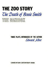 The Zoo Story: The Death of Bessie Smith : The Sandbox : Three Plays