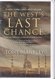 The West's Last Chance: Will We Win the Clash of Civilizations, Library Edition